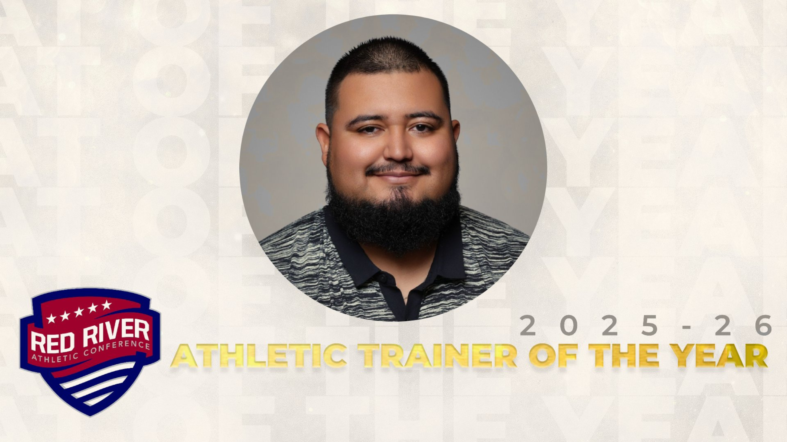 Graphic with the RRAC Logo that reads, "2025-2026 Athletic Trainer of the Year" with a picture of A&M-San Antonio's Head Athletic Trainer, Bobby Ramirez centered. 